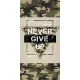 Never give up Military fürdőlepedő, strand törölköző 70x140cm