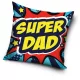 Super Dad Star párnahuzat 40x40 cm
